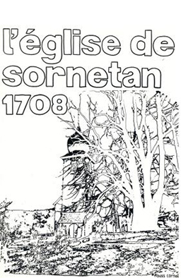 L’Eglise de Sornetan 1708<br>Paroisse réformée de Sornetan